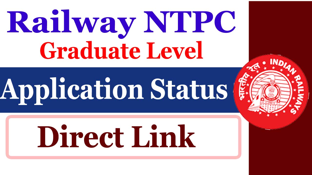 RRB NTPC Application Status