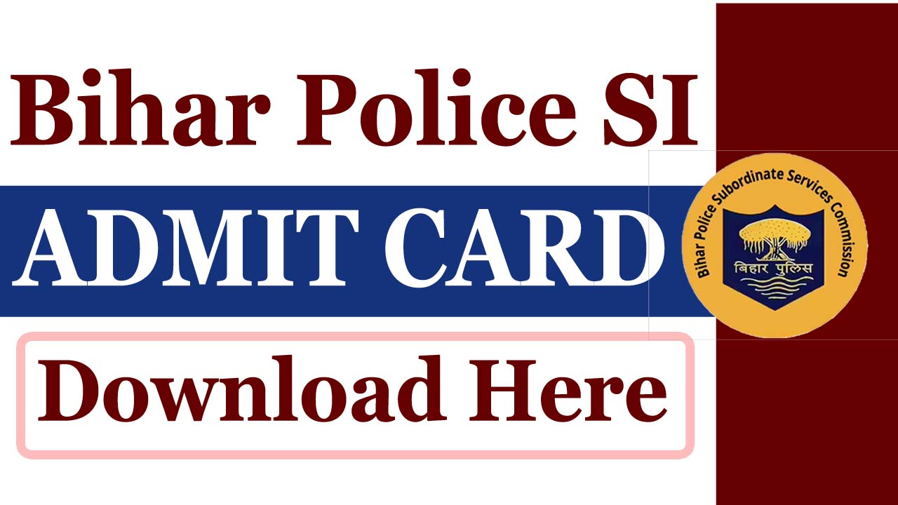 Bihar Police SI Prelims Admit Card 2026